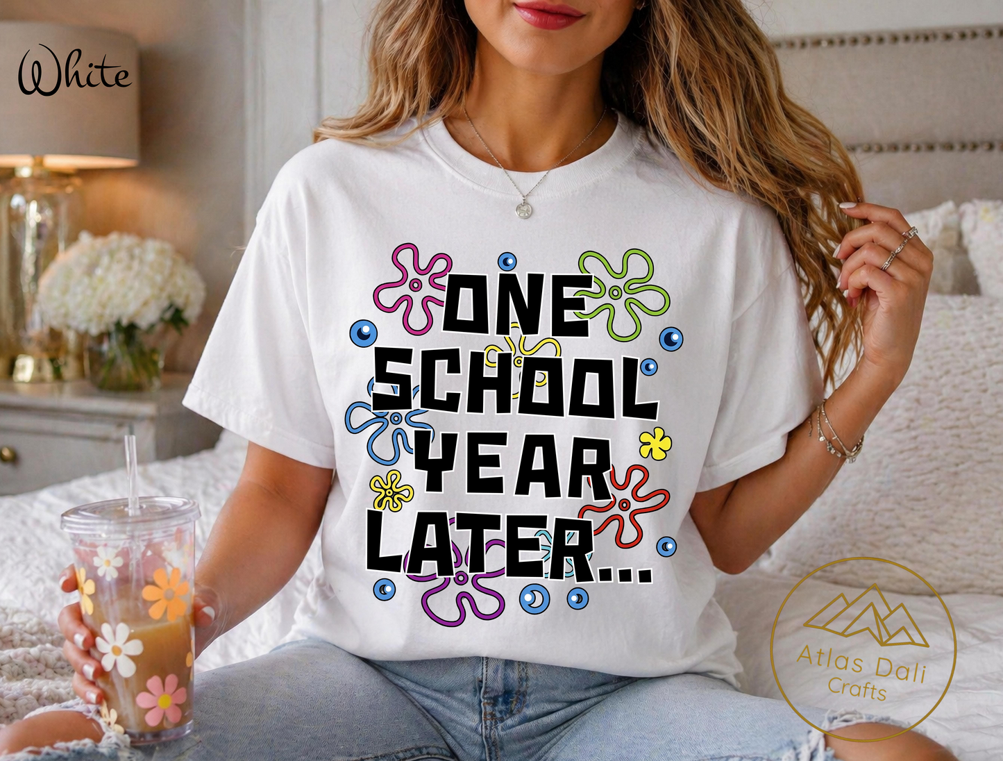One School Year Later End of Year Teacher Shirt, Funny Last Day of School Teacher Shirt, Teacher Summer Schools Out For Summer