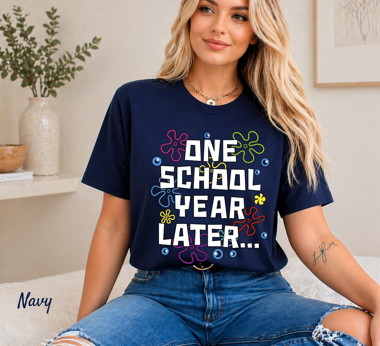 One School Year Later End of Year Teacher Shirt, Funny Last Day of School Teacher Shirt, Teacher Summer Schools Out For Summer